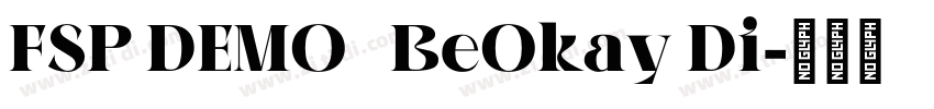 FSP DEMO   BeOkay Di字体转换